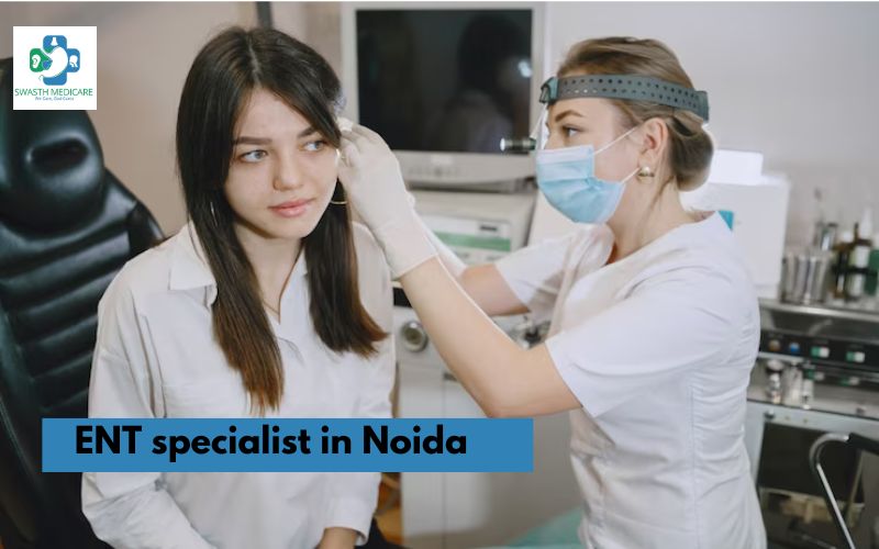 ENT specialist in Noida