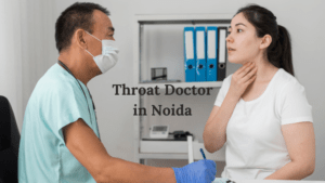 throat doctor in Noida